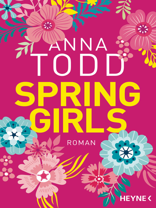 Title details for Spring Girls by Anna Todd - Wait list